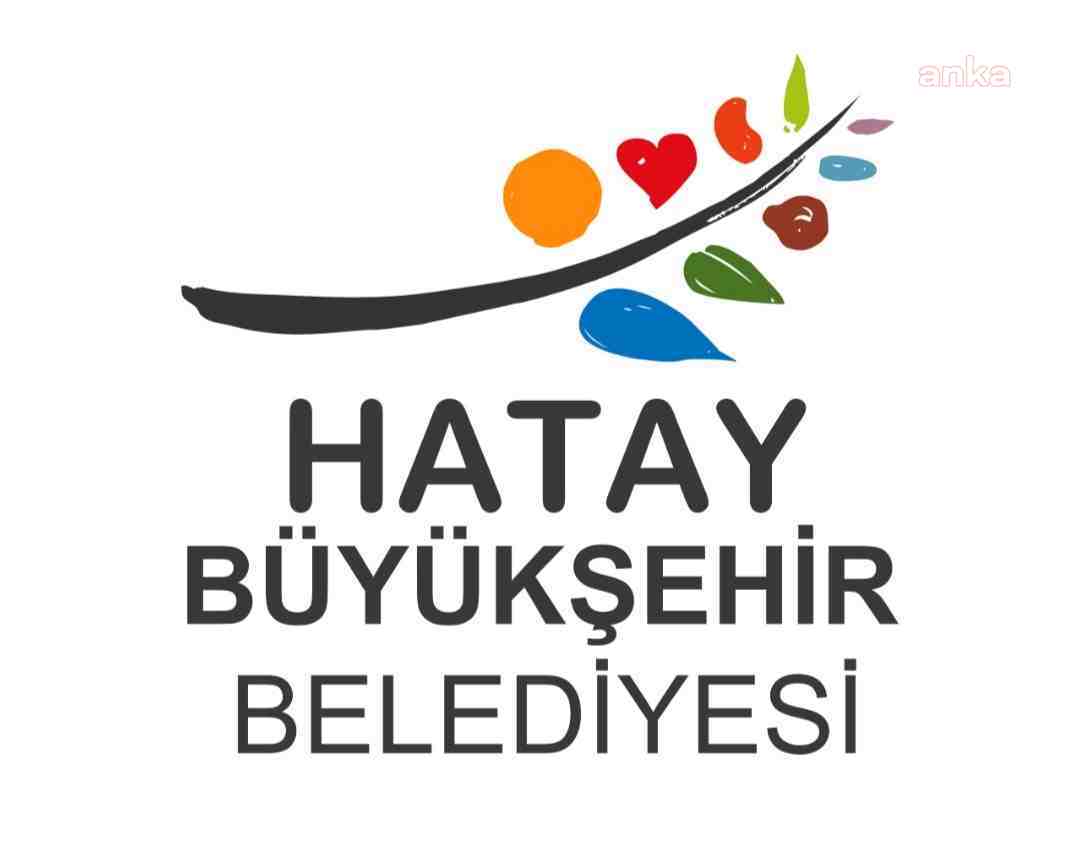 HATAY BÜYÜKŞEHİR BELEDİYESİ’NDEN DOLANDIRICILARA KARŞI UYARI