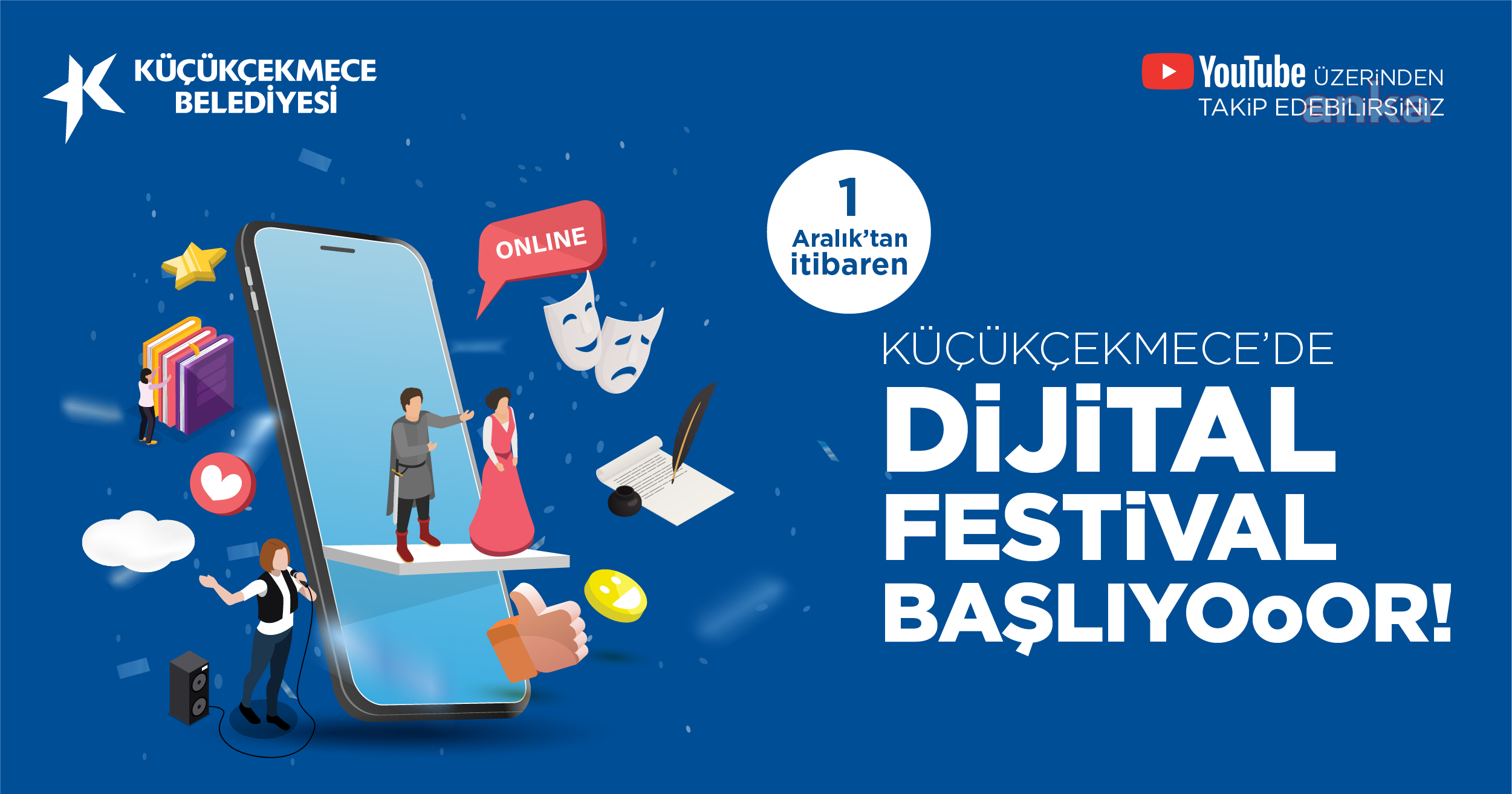 KÜÇÜKÇEKMECE’DE SAHNELER 1 AY BOYUNCA "ÇEVRİMİÇİ" OLACAK