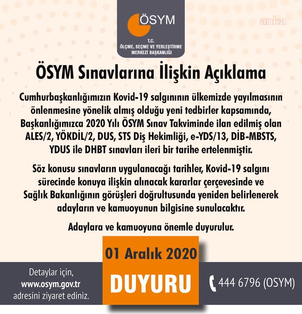 ÖSYM SINAVLARIN ERTELENDİĞİNİ DUYURDU