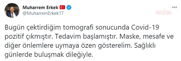 CHP'Lİ MUHARREM ERKEK, KORONAVİRÜSE YAKALANDI