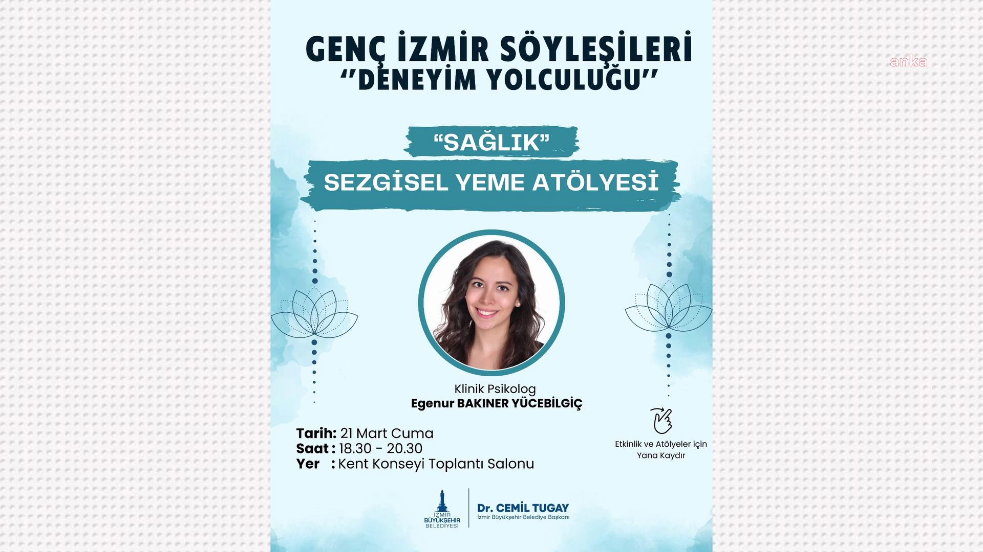 İzmirli gençler, “Sağlık” temasında buluşuyor