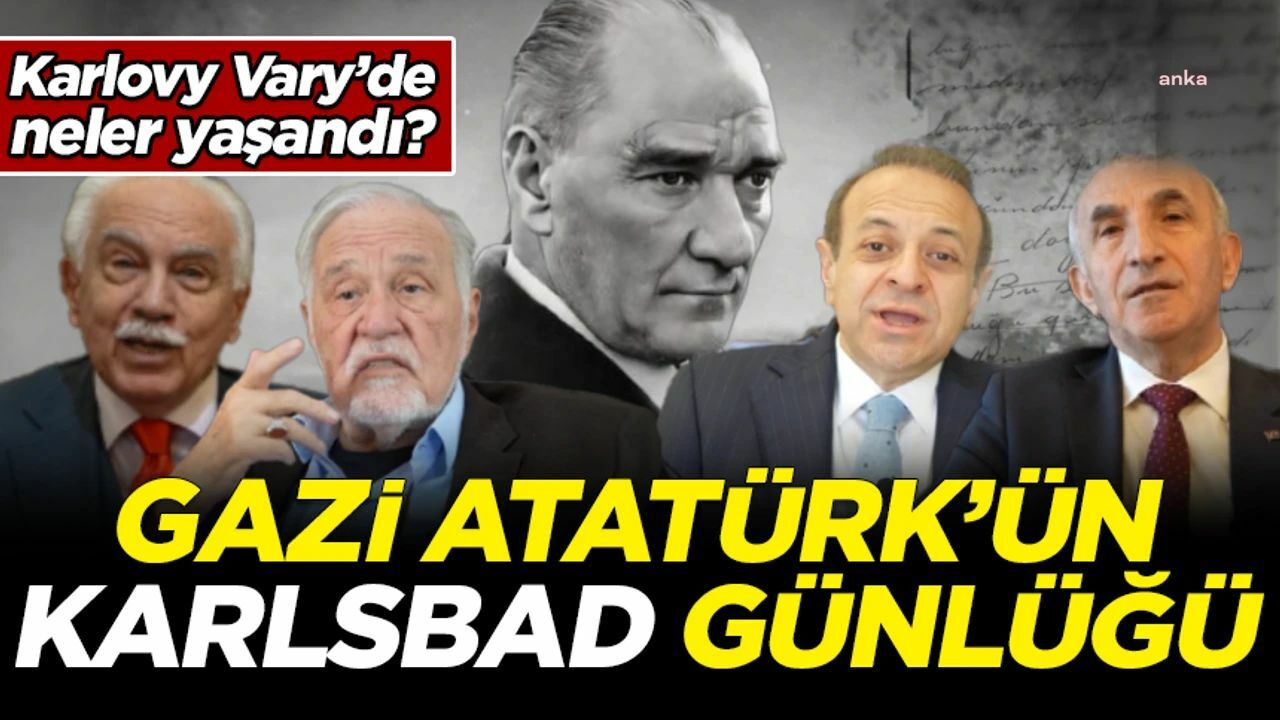 Atatürk’ün ‘Karlsbarg Günlüğü’ Büyükelçi Egemen Bağış’ın katkılarıyla belgeselleştirildi