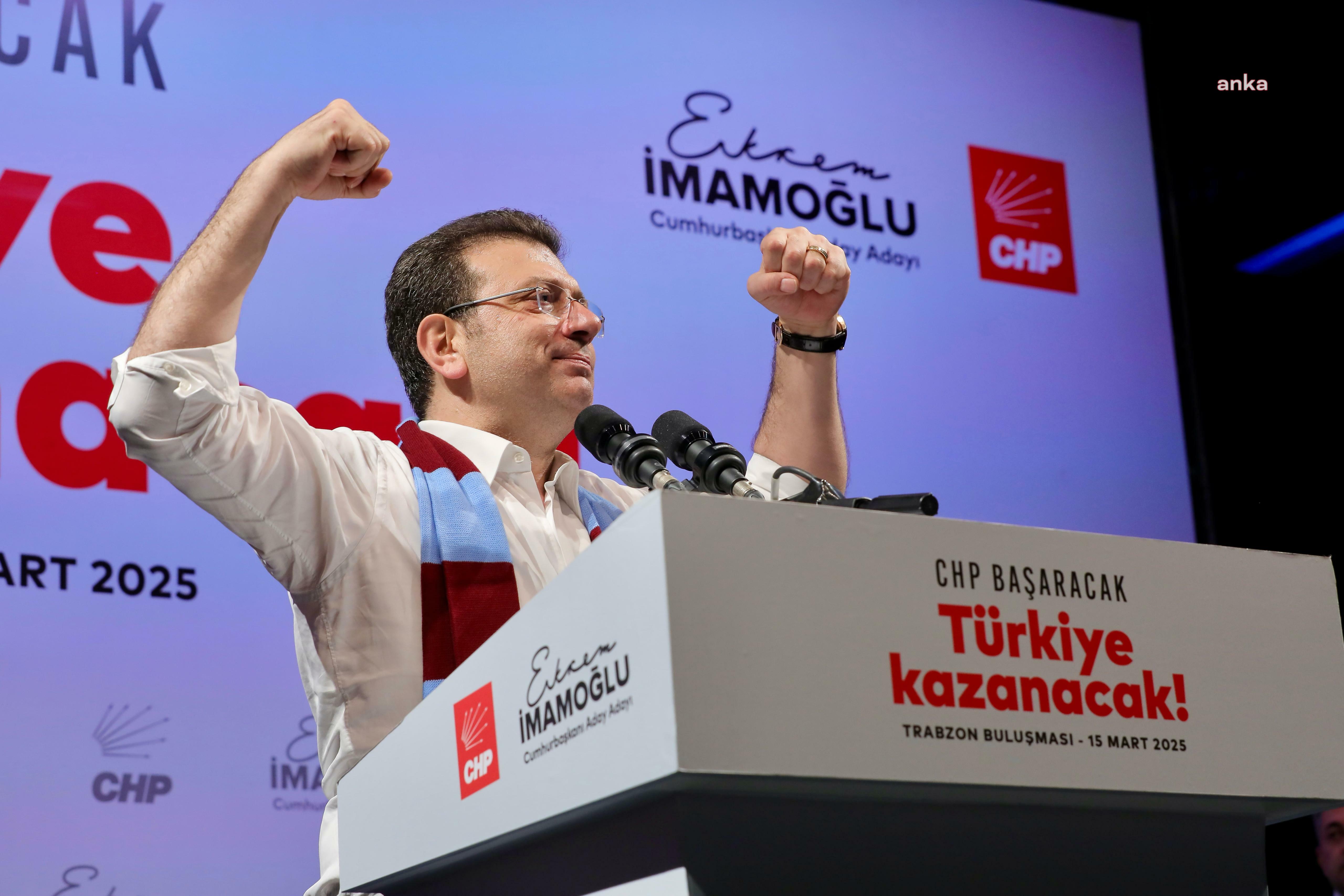 İmamoğlu Trabzon'da....“Varlığımla da icraatımla da sizi korkutuyorum, korkutmaya devam edeceğim"
