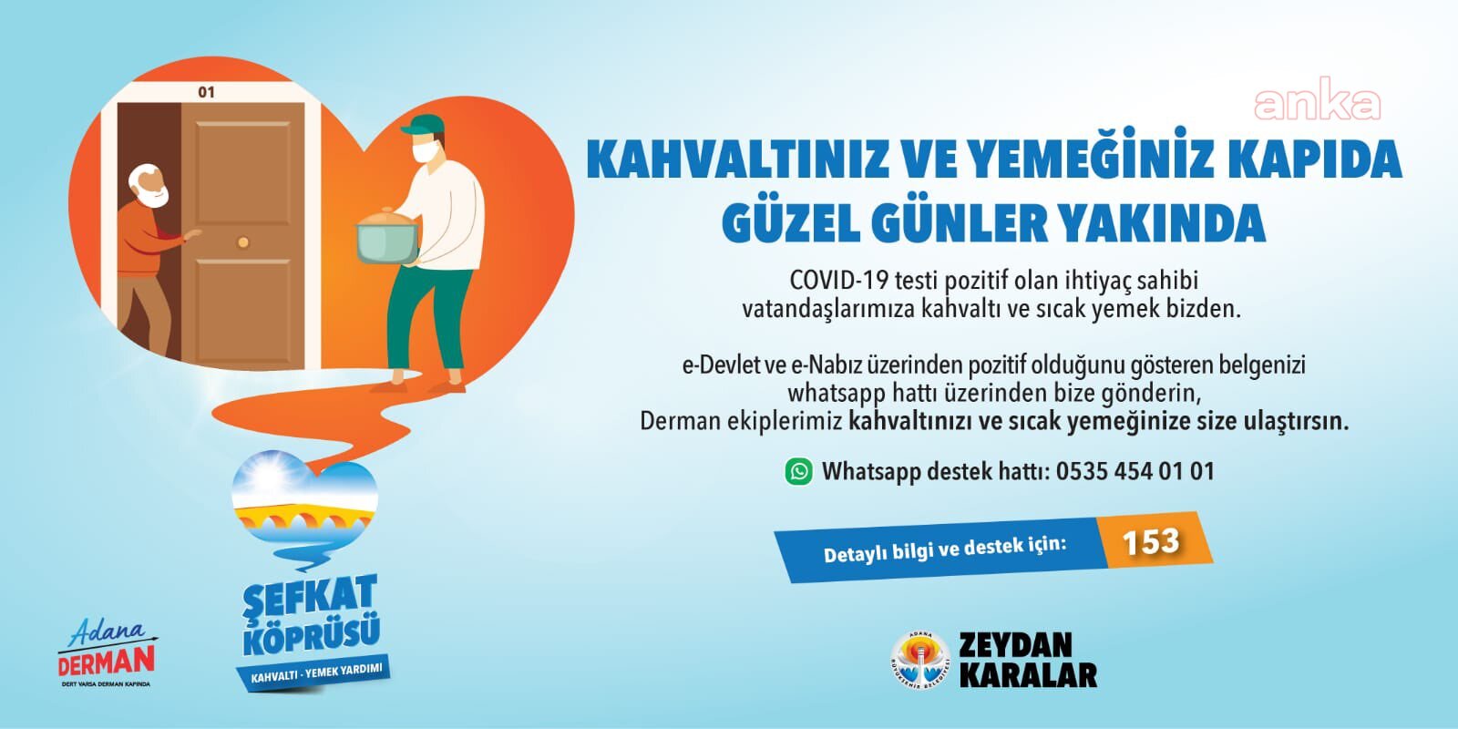 ADANA BÜYÜKŞEHİR'DEN KARANTİNADAKİ İHTİYAÇ SAHİPLERİNE KAHVALTI VE SICAK YEMEK DESTEĞİ