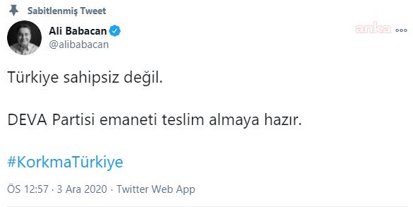 BABACAN: “TÜRKİYE SAHİPSİZ DEĞİL. DEVA PARTİSİ EMANETİ TESLİM ALMAYA HAZIR”