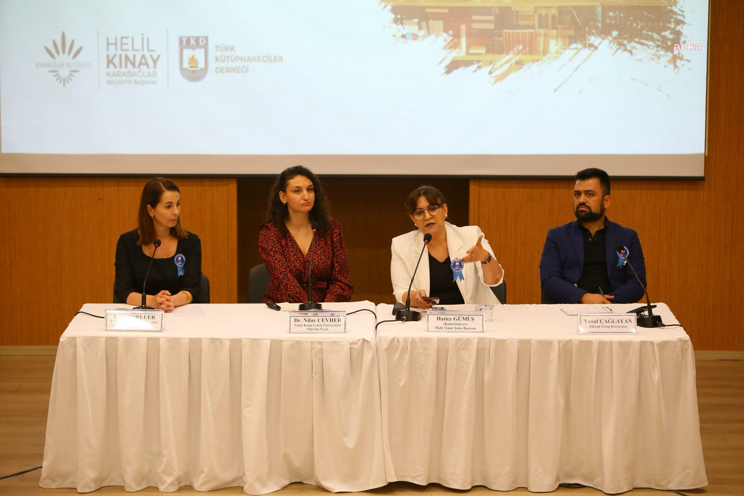 Karabağlar’da “Üreten Kütüphanelerin Bilinmeyen Dünyası” paneli düzenlendi