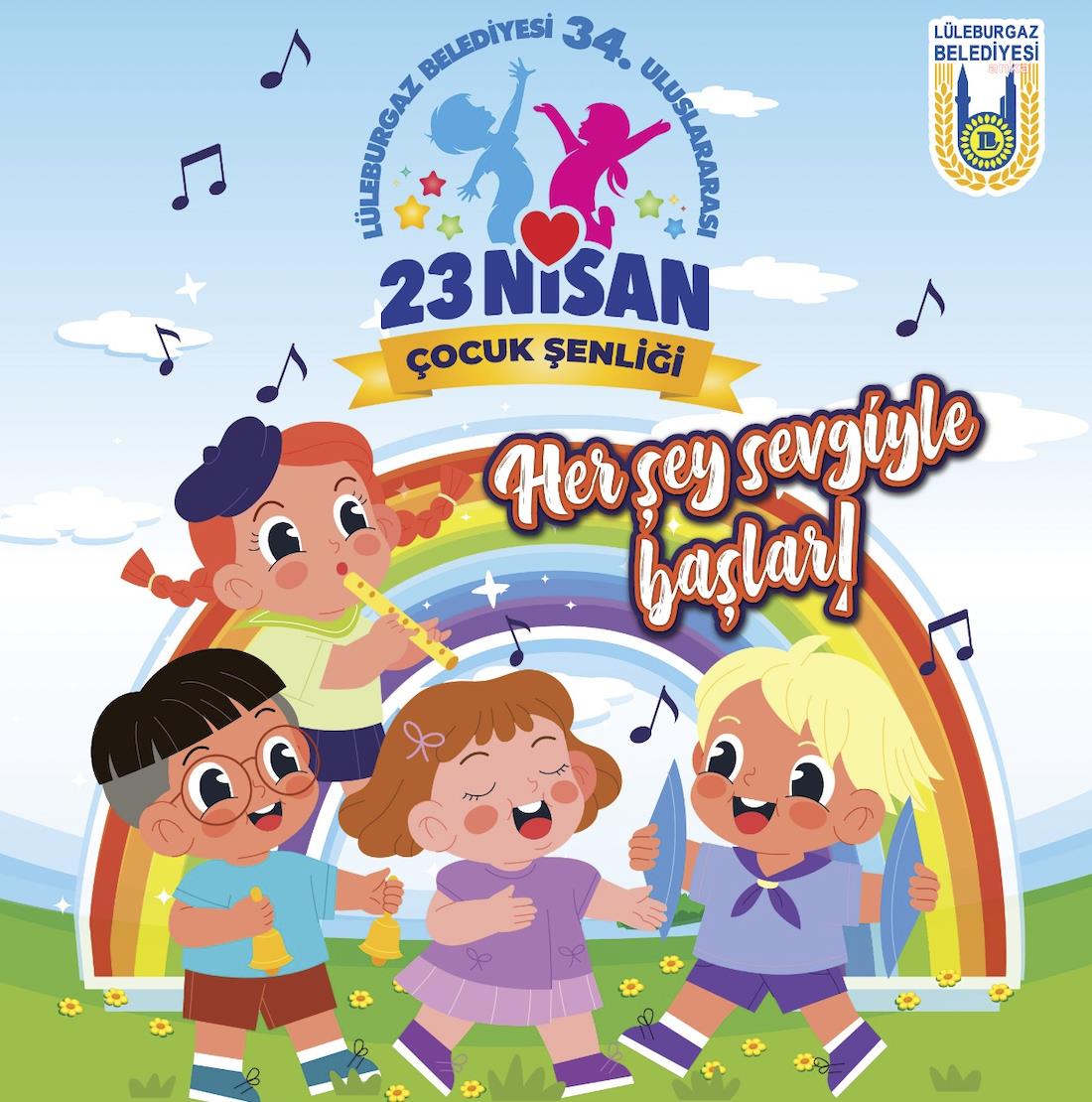 Lüleburgaz Belediyesi’nin Uluslararası 23 Nisan Çocuk Şenliği programı açıklandı