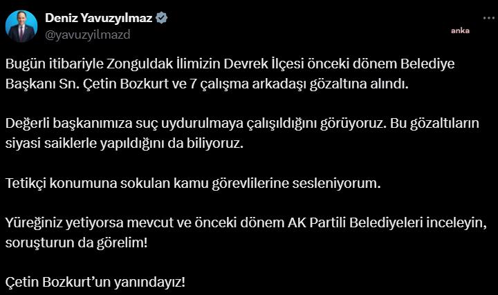 CHP’li Yavuzyılmaz: Devrek İlçesi önceki dönem Belediye Başkanı Çetin Bozkurt gözaltına alındı