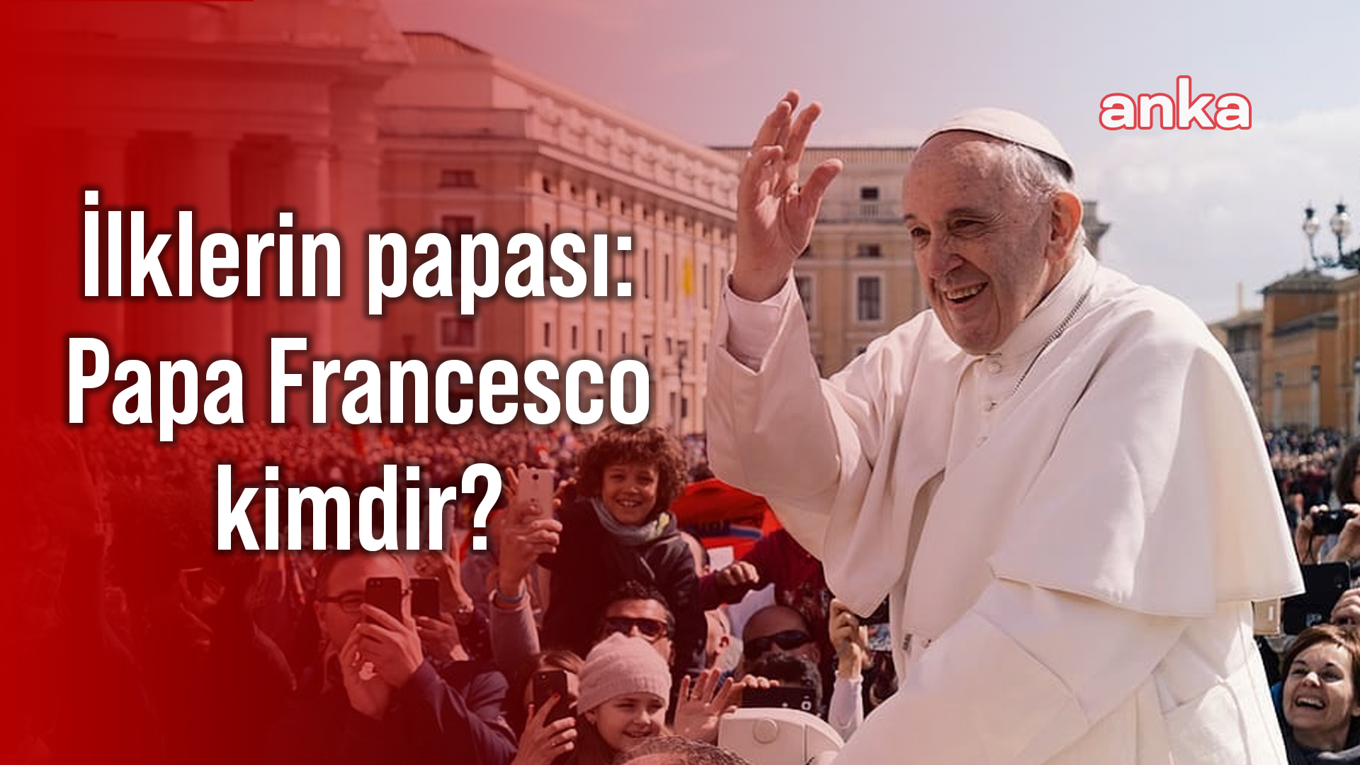 Papa Francesco: Muhafazakarları karşısına alan, reformcu ve ilklerin papası
