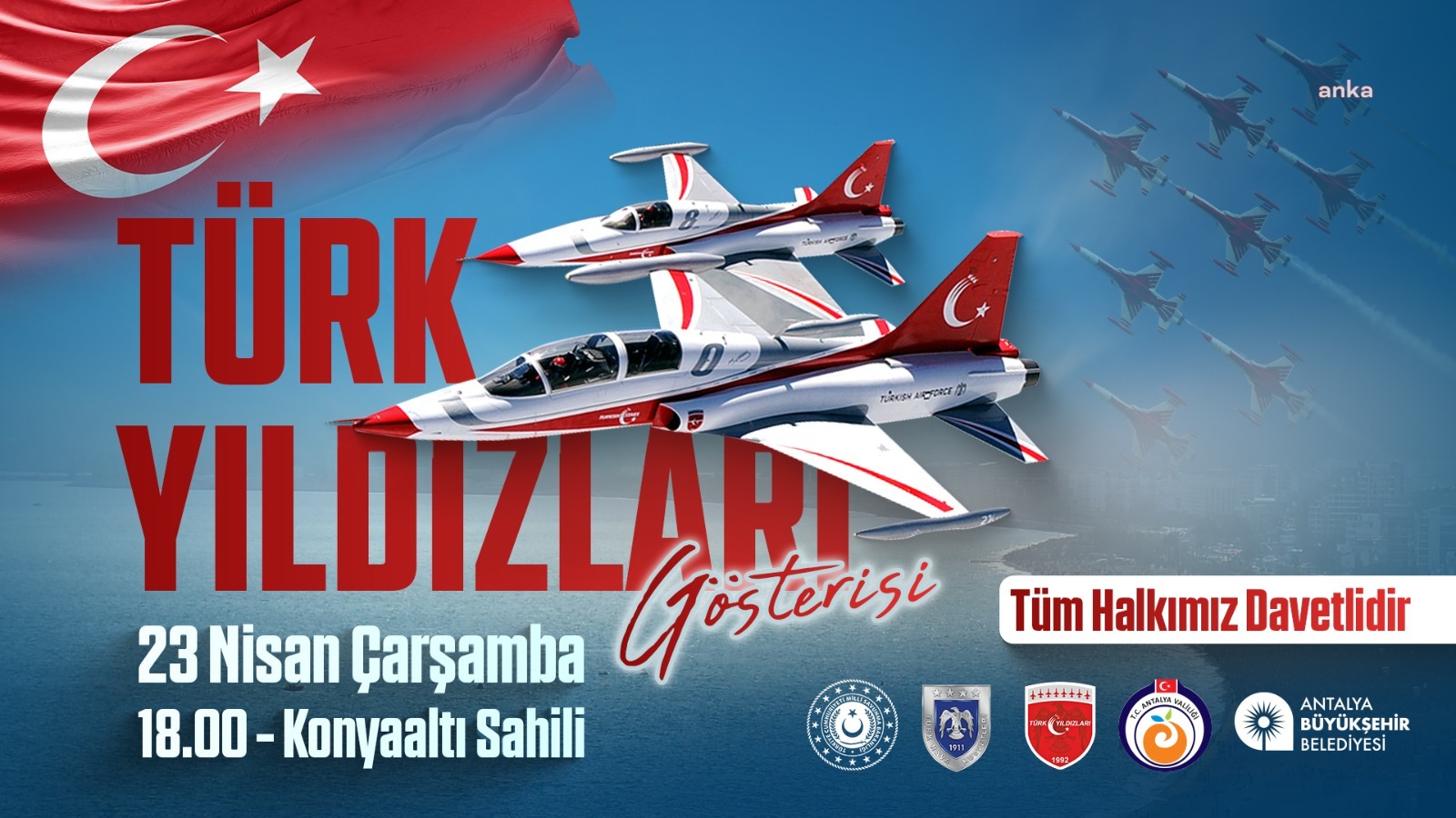 Antalya’da 23 Nisan coşkusu, Türk Yıldızları gösterisi ve Mustafa Sandal konseri ile yaşanacak