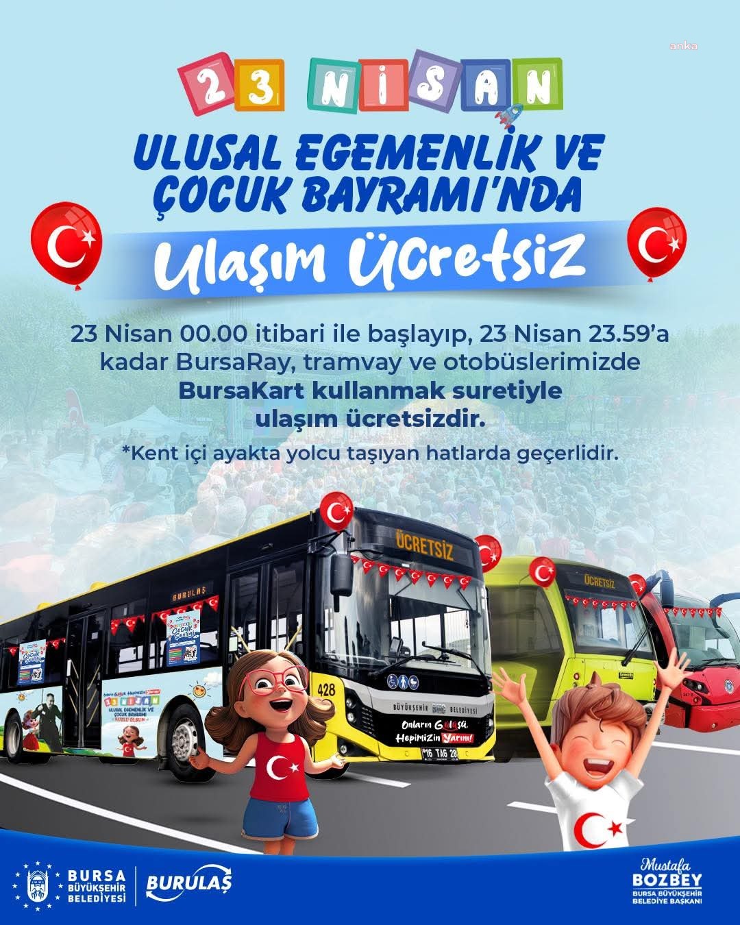 Bursa'da toplu ulaşım, 23 Nisan’da ücretsiz olacak
