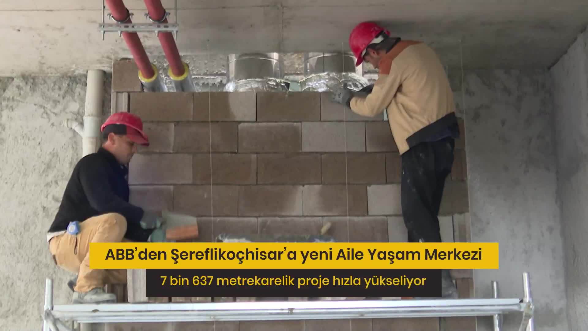 Ankara Büyükşehir Belediyesi, Şereflikoçhisar'da Aile Yaşam Merkezi açacak