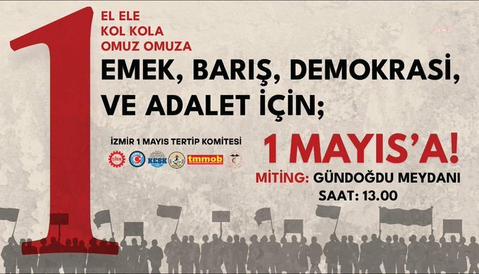 İzmir’de 1 Mayıs Gündoğdu Meydanı’nda kutlanacak