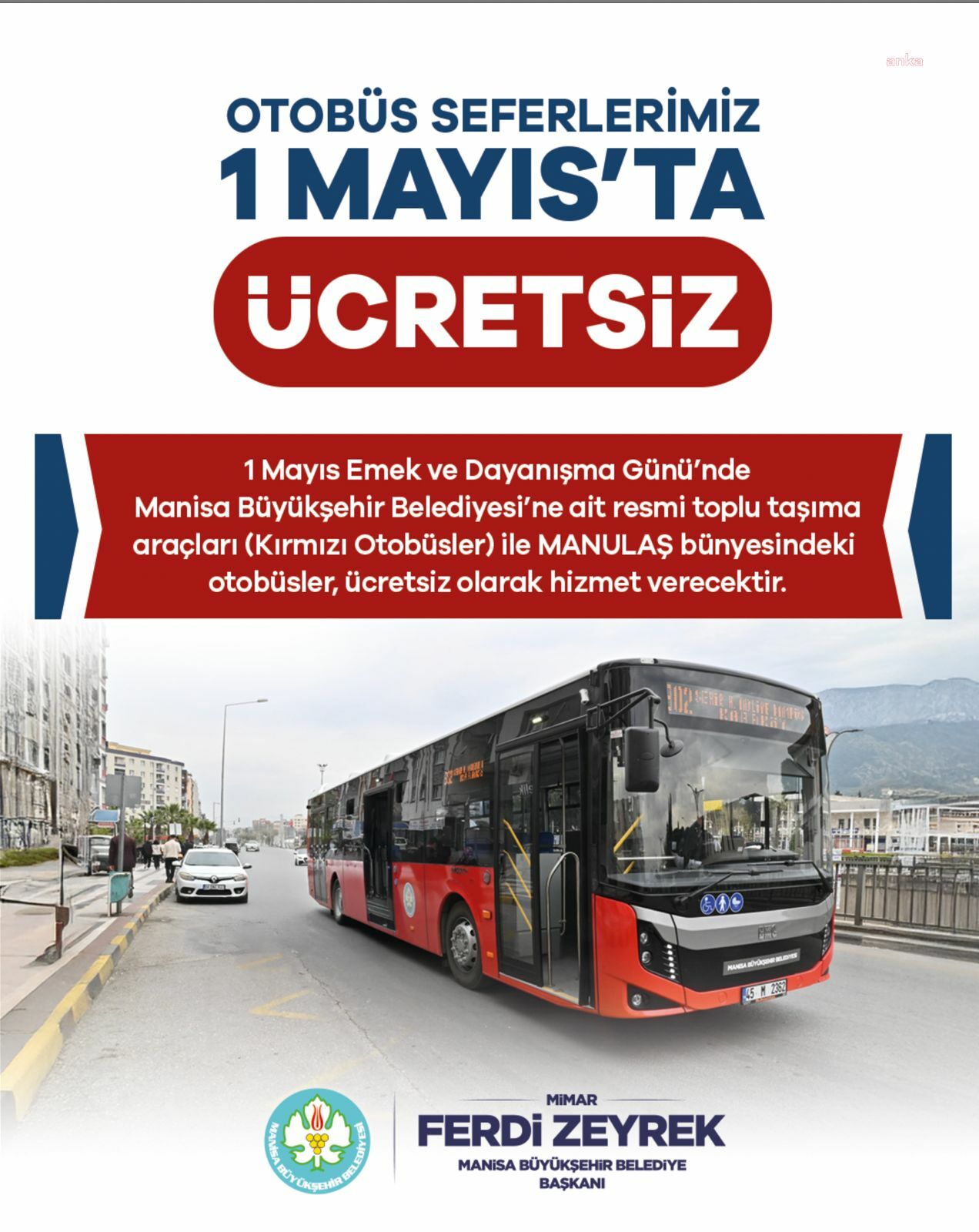 Manisa’da toplu ulaşım, 1 Mayıs'ta ücretsiz olacak