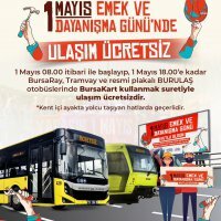 Bursa'da 1 Mayıs'ta ulaşım ücretsiz
