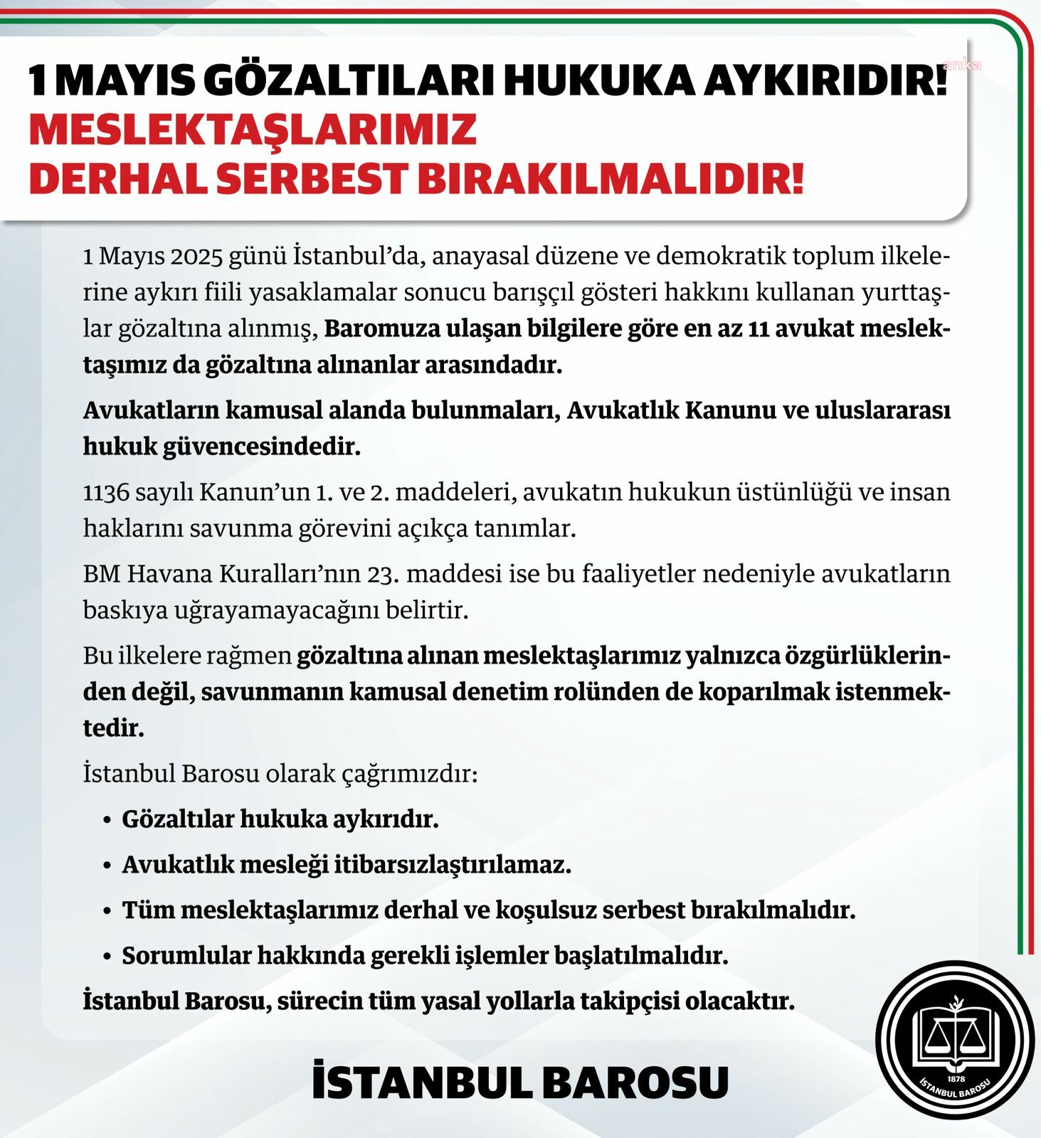 İstanbul Barosu: 1 Mayıs gözaltıları hukuka aykırıdır, meslektaşlarımız derhal serbest bırakılmalıdır