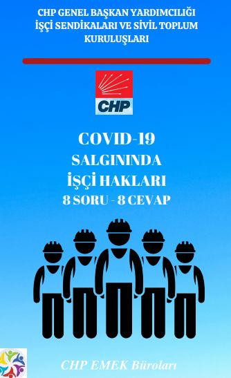 CHP'Lİ AĞBABA, İŞÇİLER İÇİN KORONAVİRÜS REHBERİ HAZIRLADI
