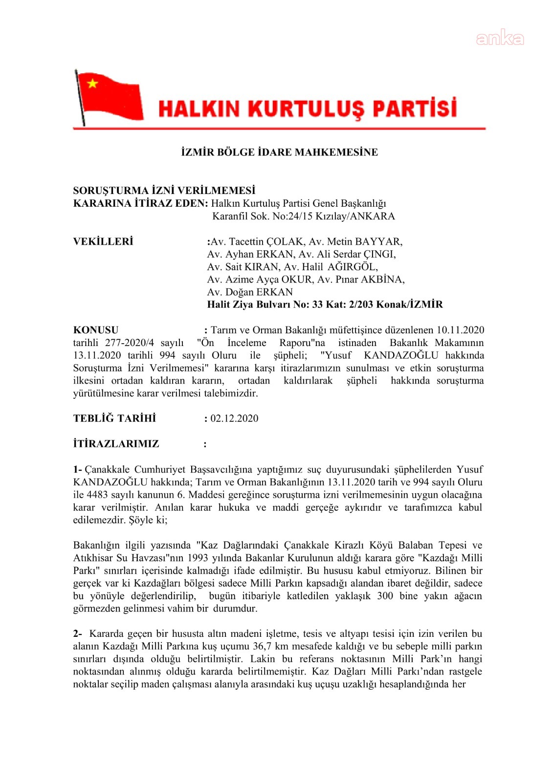 BAKANLIĞA GÖRE AĞAÇ KATLİAMININ YAŞANDIĞI ALAN KAZDAĞI MİLLİ PARKI DEĞİLMİŞ!