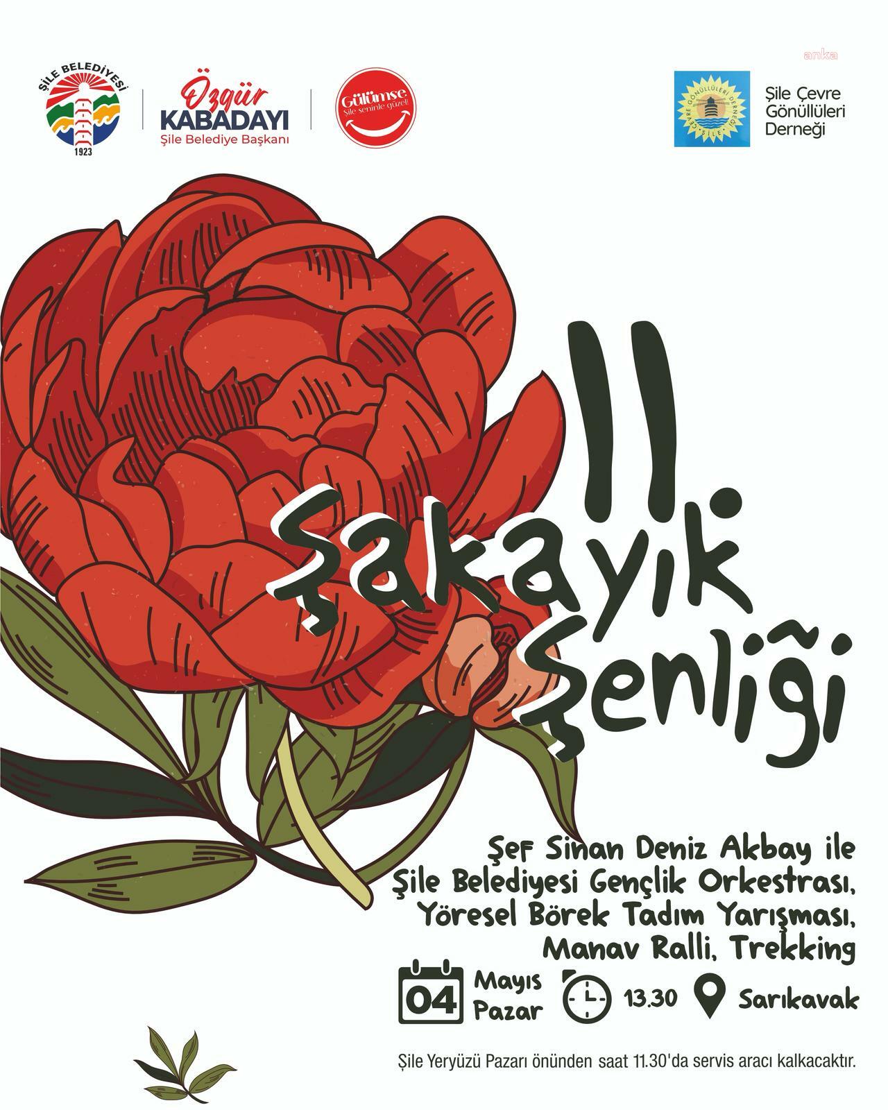 Şile Belediyesi'nin “11. Şakayık Şenliği” yarın başlıyor