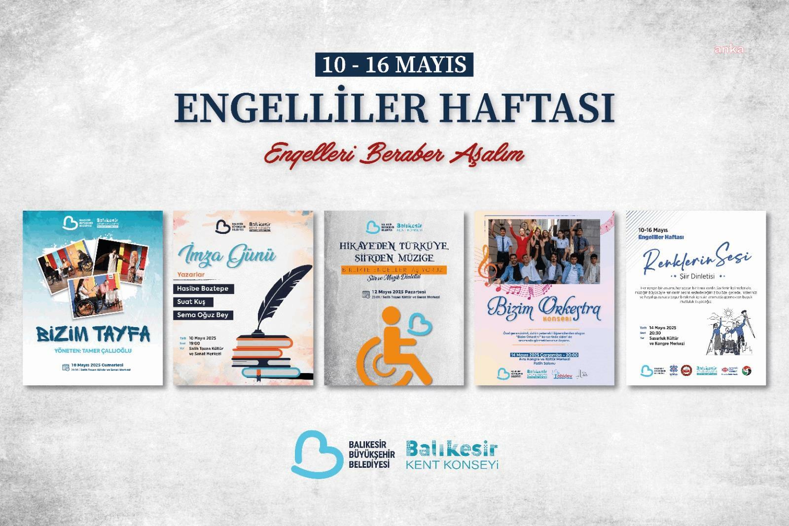 Balıkesir Büyükşehir Belediyesi'nden Engelliler Haftası'na özel beş etkinlik