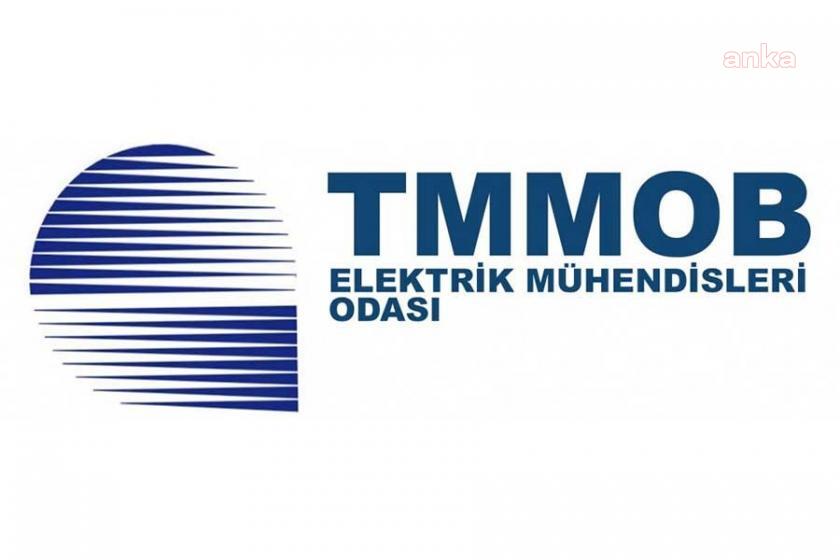 ELEKTRİK MÜHENDİSLERİ ODASI: “EPDK’NIN ALDIĞI KARAR, ÇOK GECİKMİŞ BİR KARARDIR”