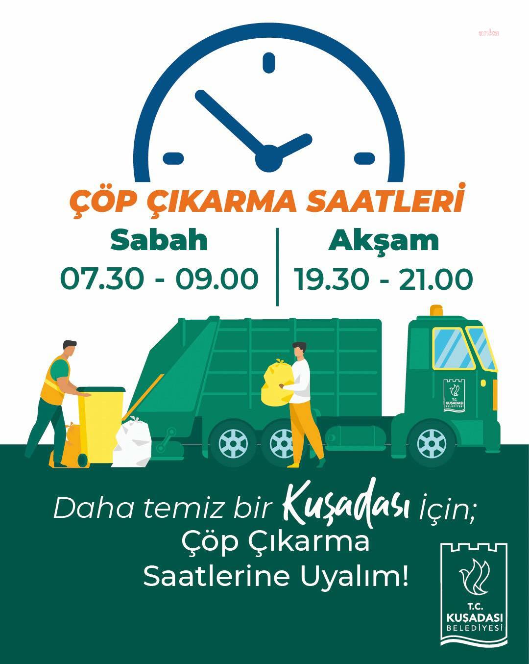 Kuşadası’nda “Çöp Saati” uygulamasına geçildi