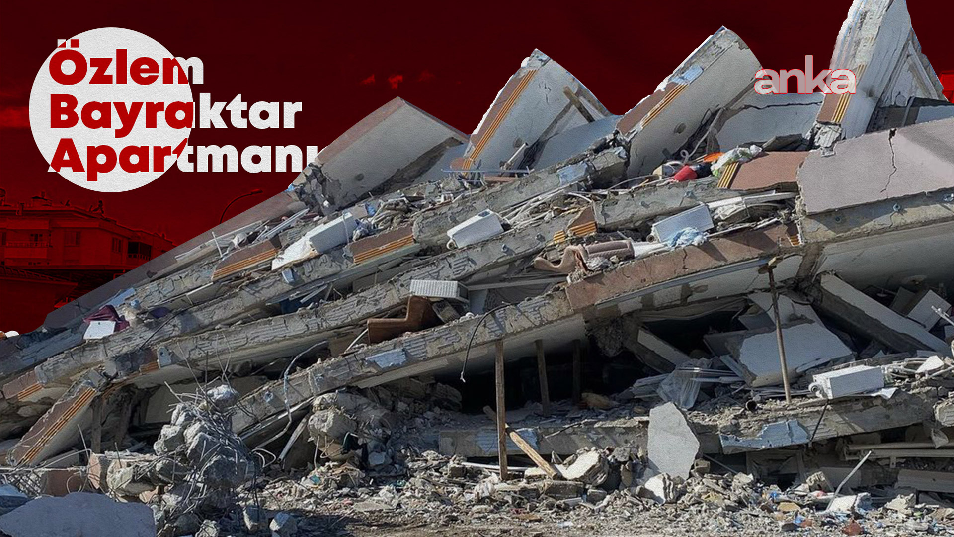 Özlem Bayraktar Apartmanı davası... Tutuklu müteahhit Atmaca'nın avukatı: "Müvekkil 14 bina yapmış, sadece biri yıkılmıştır, tahliyesini talep ediyoruz"