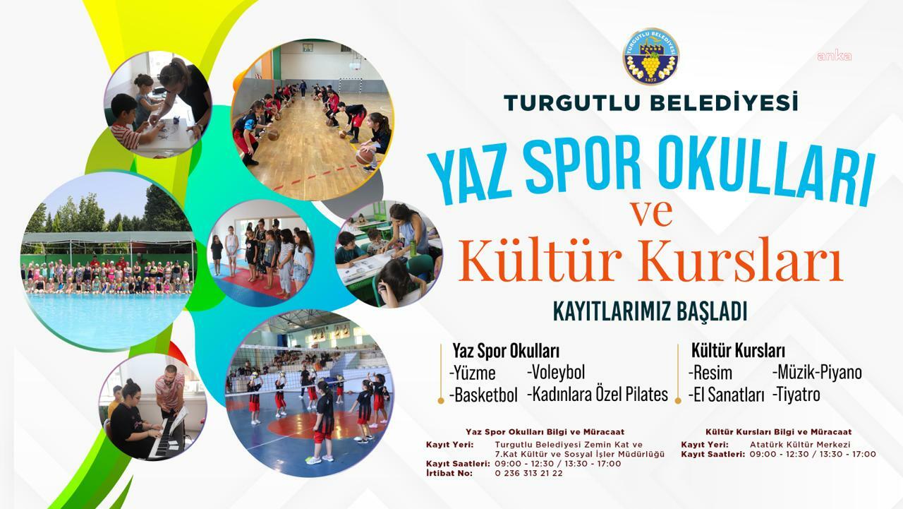 Turgutlu Belediyesi Yaz Spor Okulları ve Kültür Kursları'na kayıtlar başladı