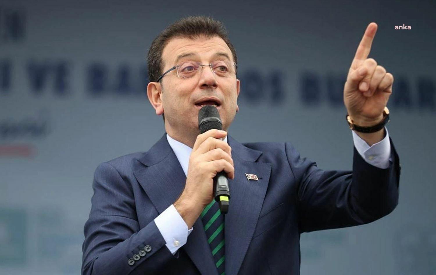 Ekrem İmamoğlu: Anneleri serbest bırakın, çocukların ahını daha fazla almayın
