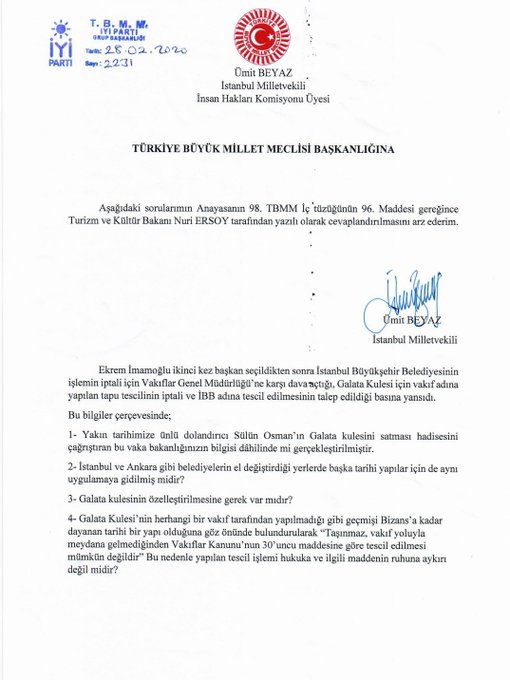 İYİ PARTİ İSTANBUL MİLLETVEKİLİ ÜMİT BEYAZ: SÜLÜN OSMAN’IN SATAMADIĞI GALATA KULESİ’Nİ DEVLET Mİ SATIYOR?