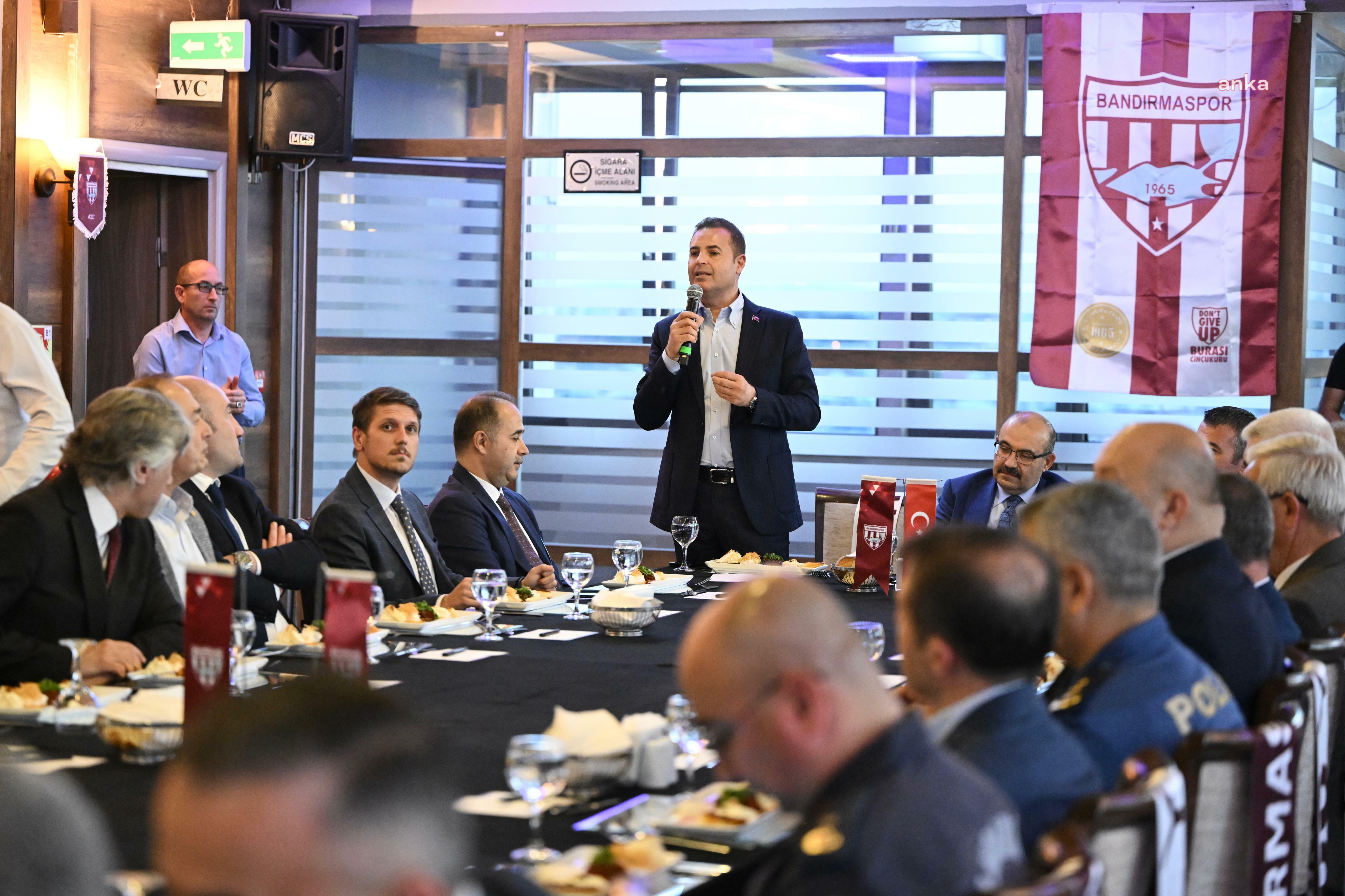Balıkesir Büyükşehir Belediye Başkanı Akın'dan Bandırmaspor'a destek