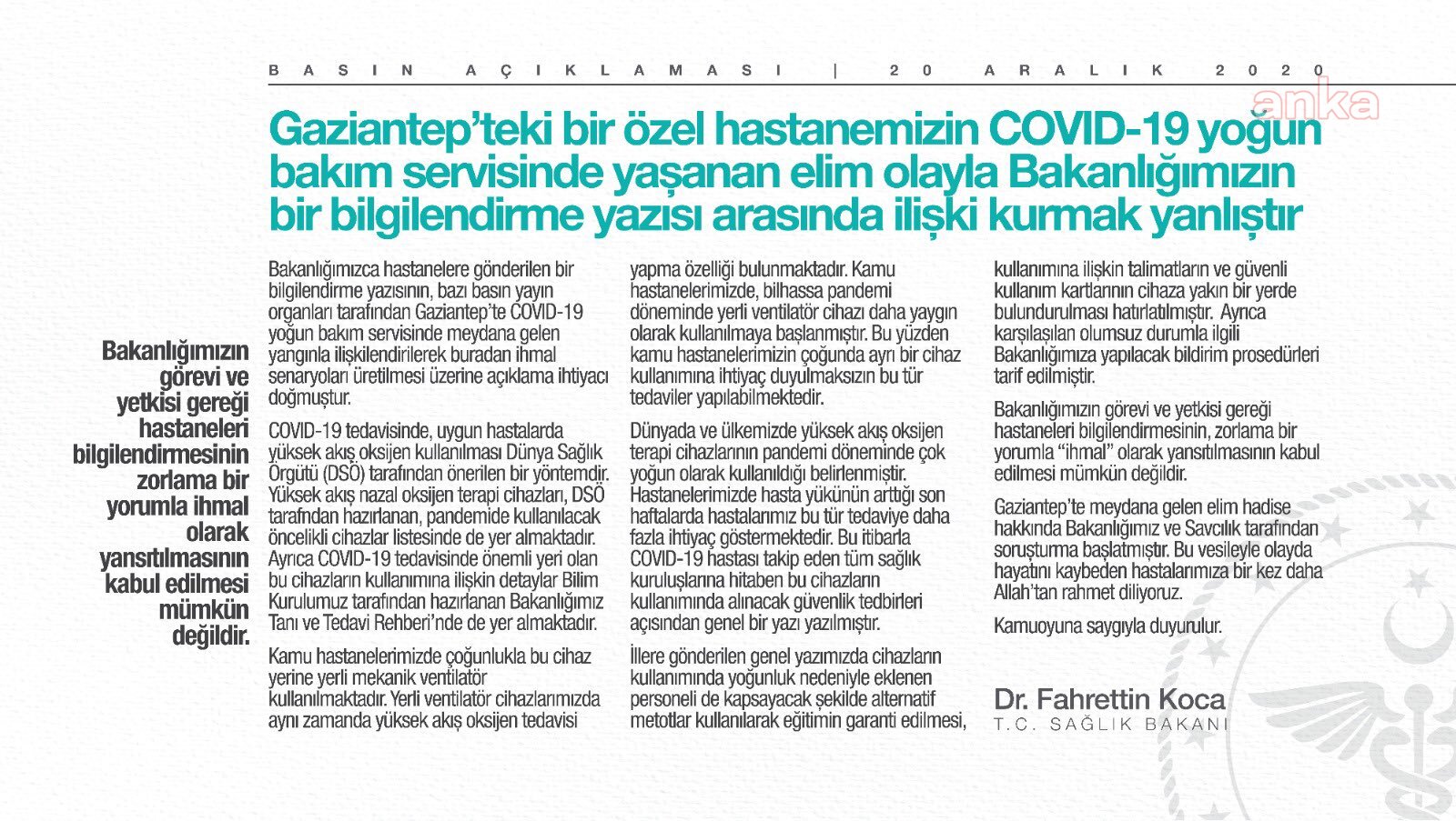 SAĞLIK BAKANI KOCA: “BAKANLIĞIMIZLA İLİŞKİLENDİRMEK YANLIŞ”