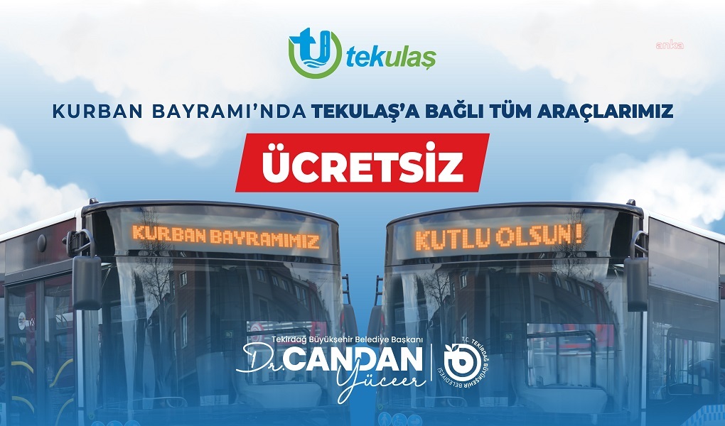 Tekirdağ'da Kurban Bayramı'nda toplu taşıma ücretsiz
