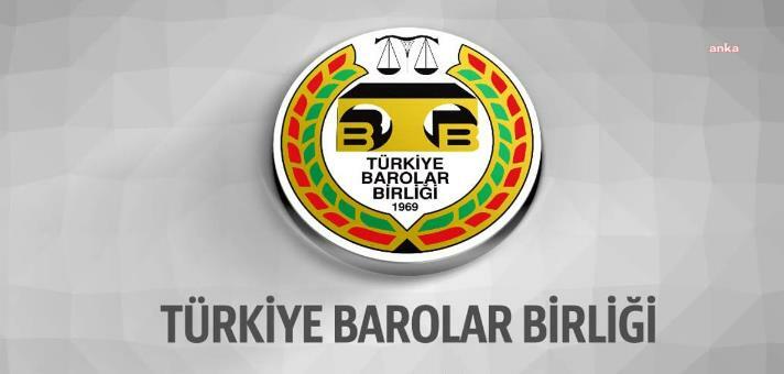 Türkiye Barolar Birliği: "Anayasa Mahkemesi ivedilikle Belediye Kanunu'nun 45'inci maddesinin ikinci fıkrasına ilişkin başvuruyu gündemine almalı"