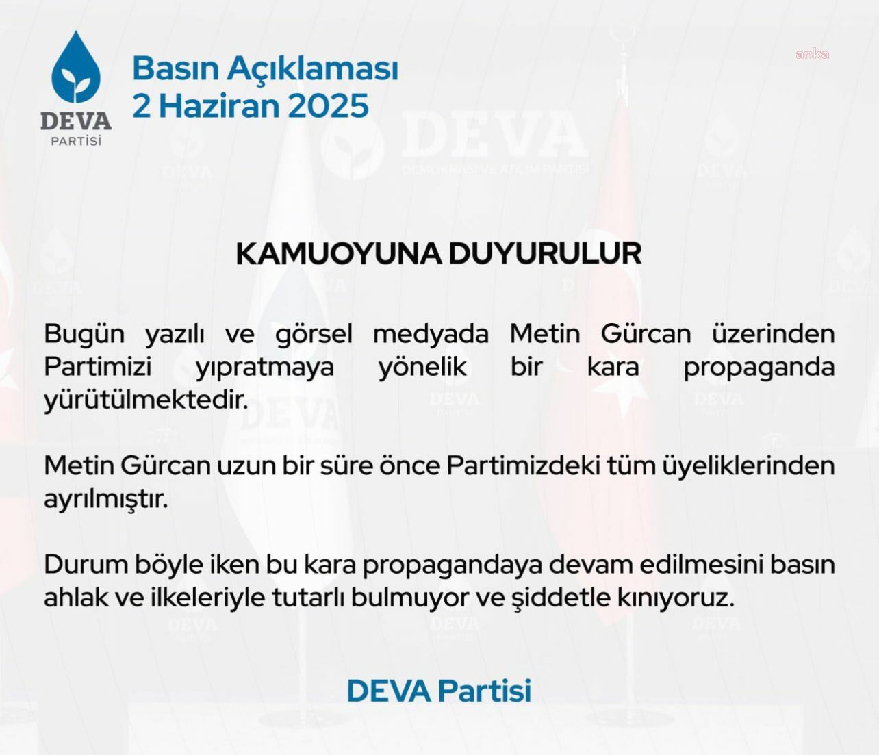 DEVA Partisi: “Metin Gürcan uzun bir süre önce Partimizdeki tüm üyeliklerinden ayrılmıştır”
