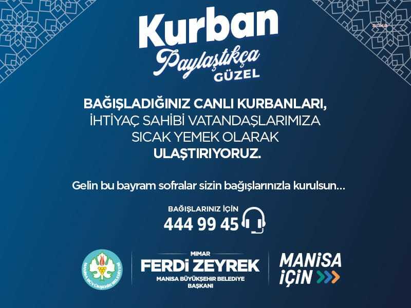 Manisa Büyükşehir Belediyesi'nden ihtiyaç sahipleri için "Kurban Bağış Kampanyası"
