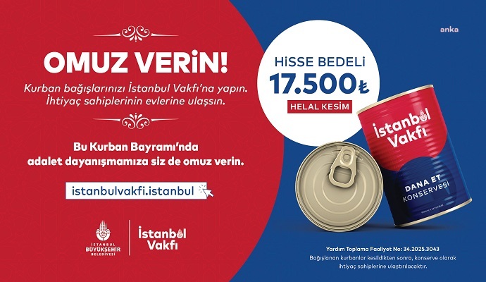 İBB’ye bağlı İstanbul Vakfı’nın Kurban Bağışı Kampanyası devam ediyor