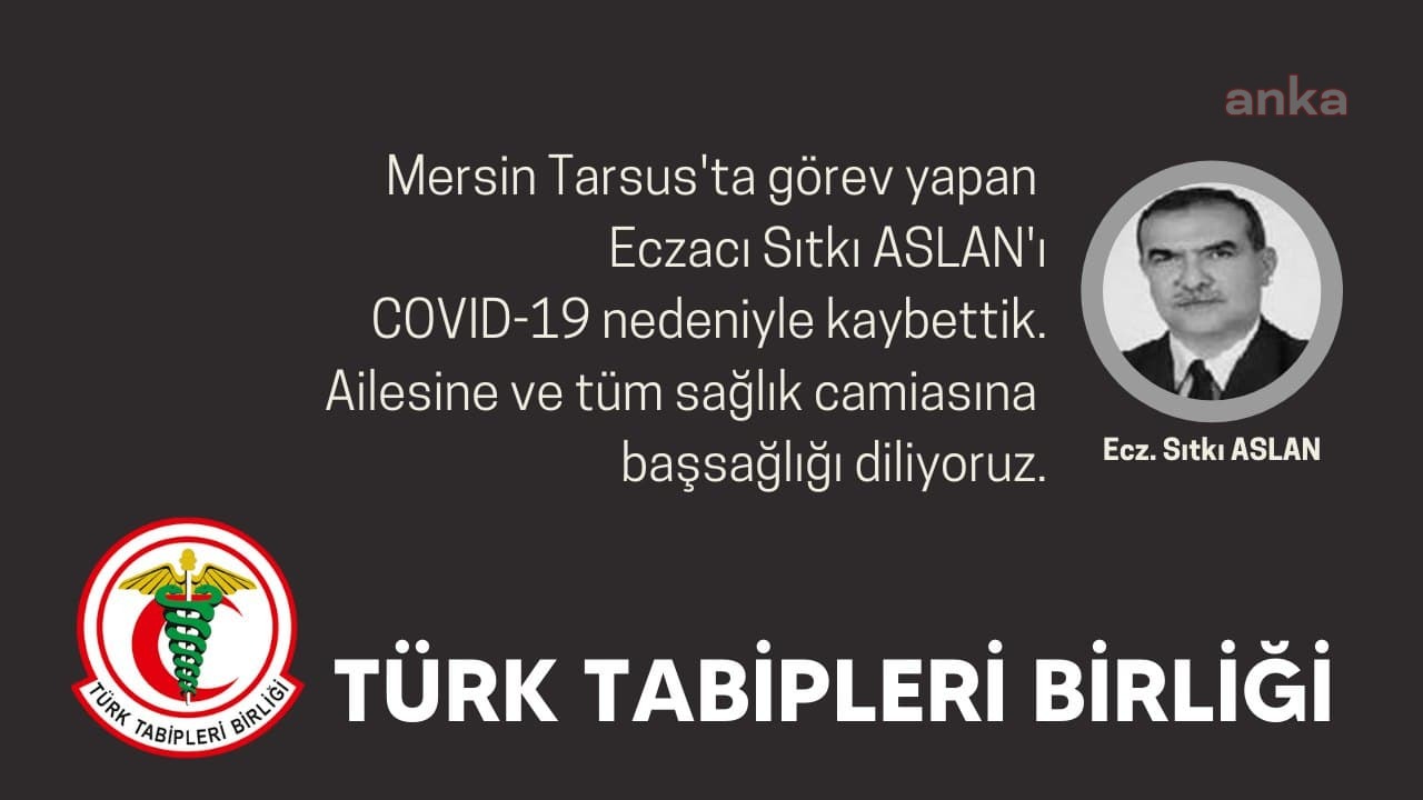 BİR ECZACI DAHA KORONAVİRÜS NEDENİYLE HAYATINI KAYBETTİ