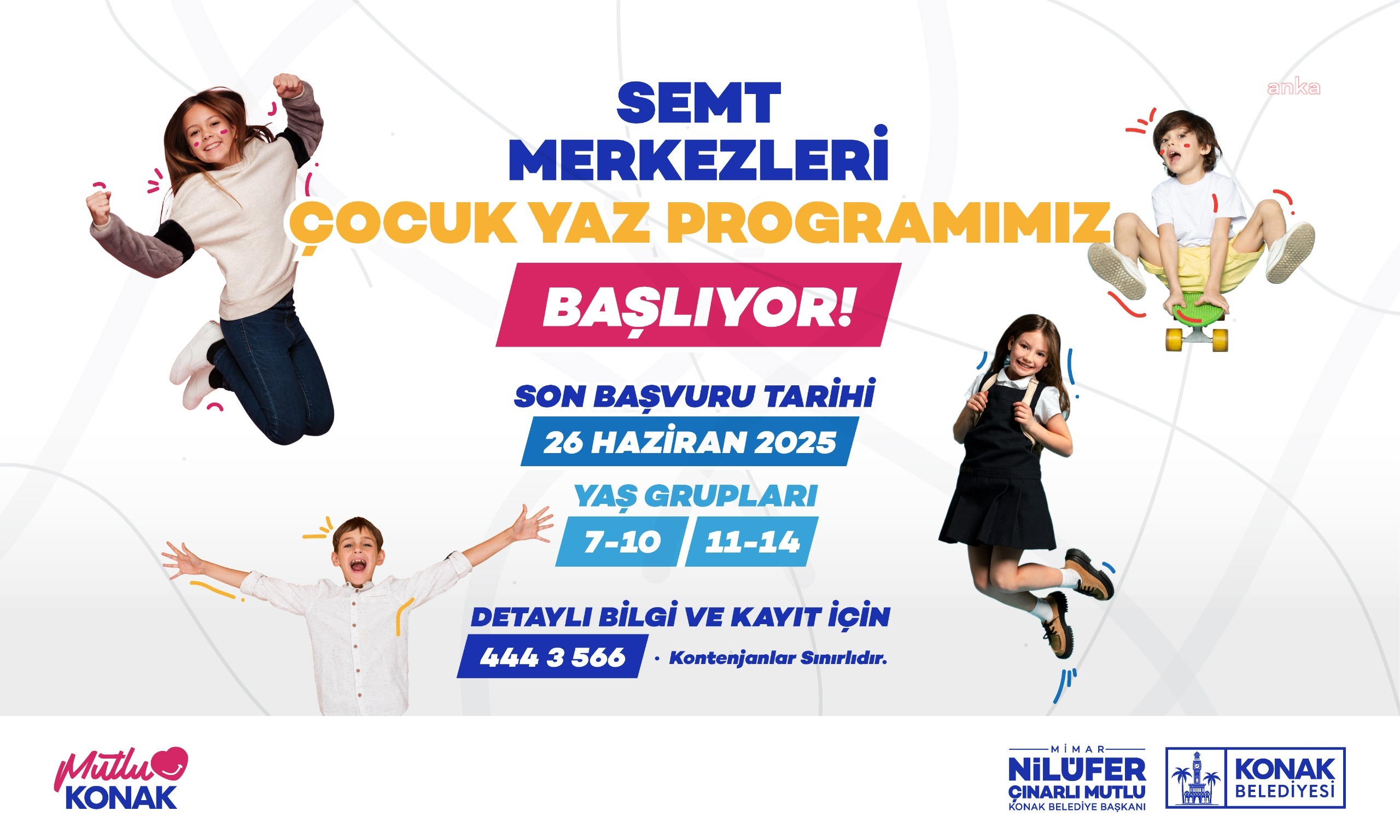 Konak Belediyesi Çocuk Yaz Programı’na başvurular devam ediyor