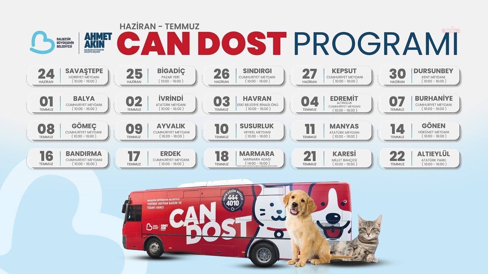 Balıkesir Büyükşehir Belediyesi'nin hayvan bakım ve tedavi aracı "Can Dost"un haziran ve temmuz takvimi belli oldu