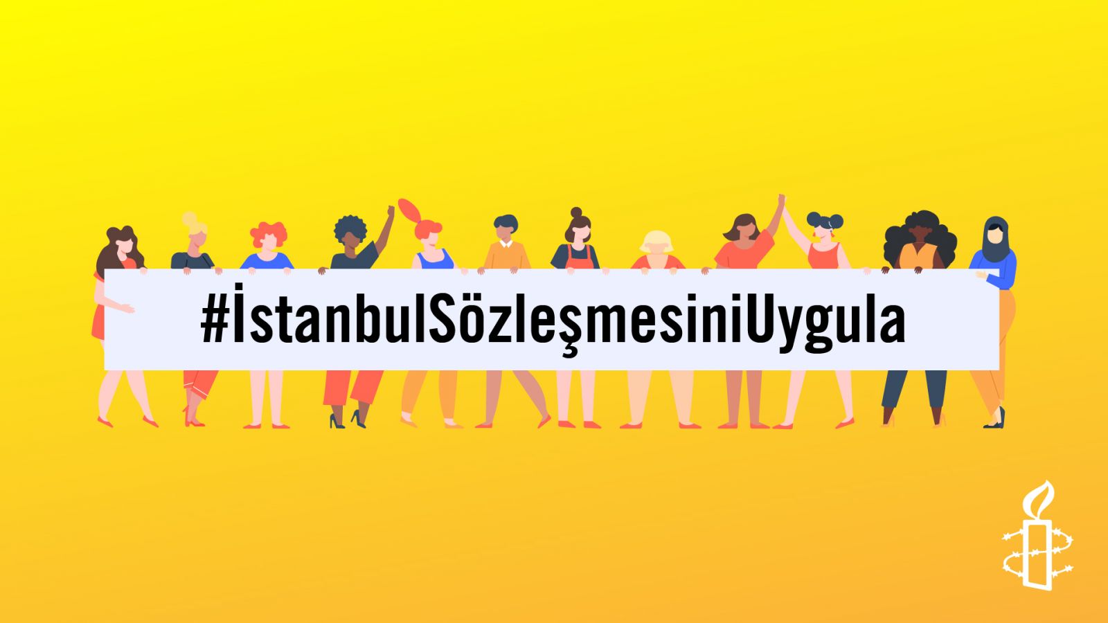 ULUSLARARASI AF ÖRGÜTÜ, İSTANBUL SÖZLEŞMESİ'NİN UYGULANMASI İÇİN İMZA KAMPANYASI BAŞLATTI