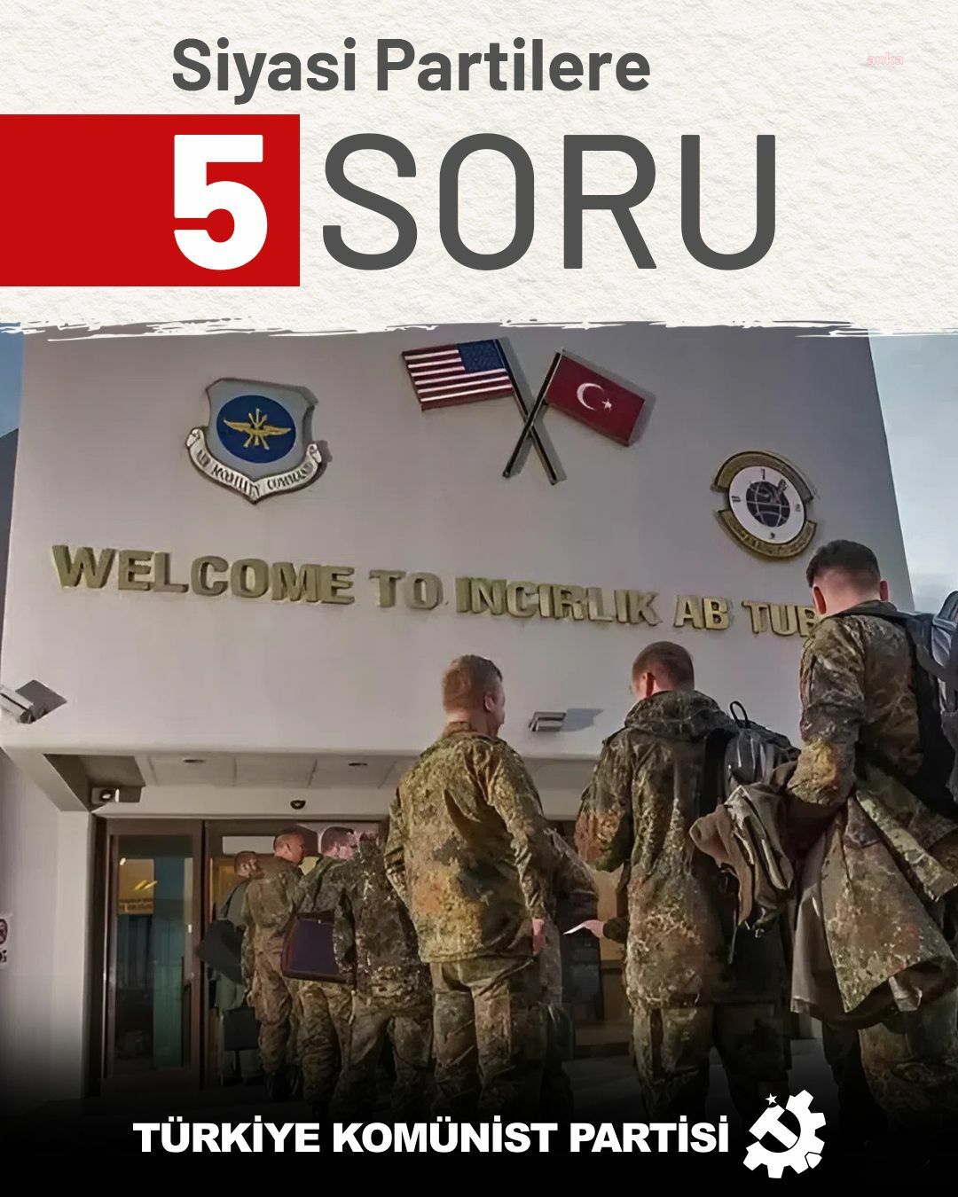 TKP’den siyasi partilere mektup: "Hangisinin yanındasınız? NATO ve ABD’nin mi, halkımızın güvenliğinin mi?"