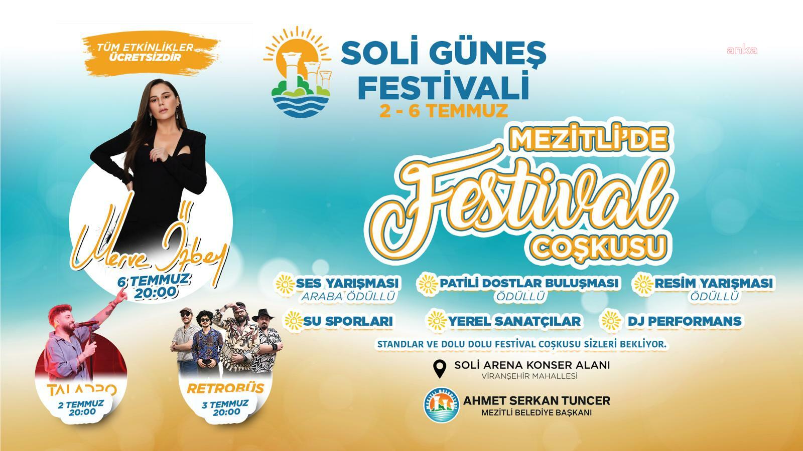 Mezitli Belediyesi’nden yaz coşkusunu zirveye taşıyacak festival... Soli Güneş Festivali için geri sayım başladı