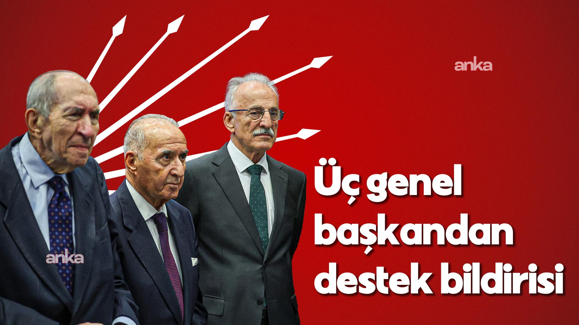CHP'nin kurultay iptal davası... CHP'nin önceki üç genel başkanı: Bize göre temel çözüm, tüm olasılıkları reddeden ve Özgür Özel’in yanında dimdik duran bir tutum almaktır