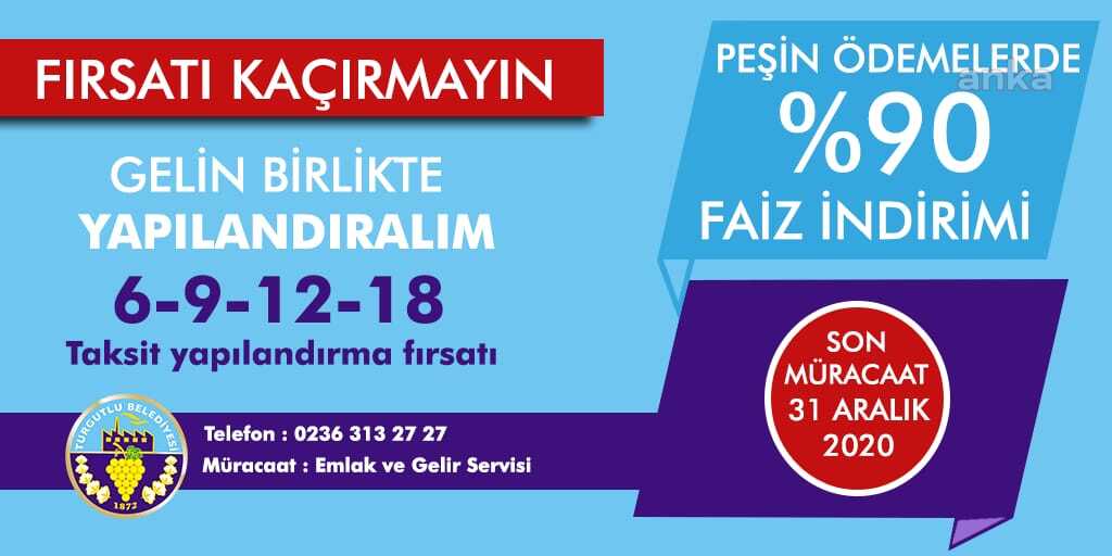 TURGUTLU BELEDİYESİ'NDEN YAPILANDIRMA HATIRLATMASI