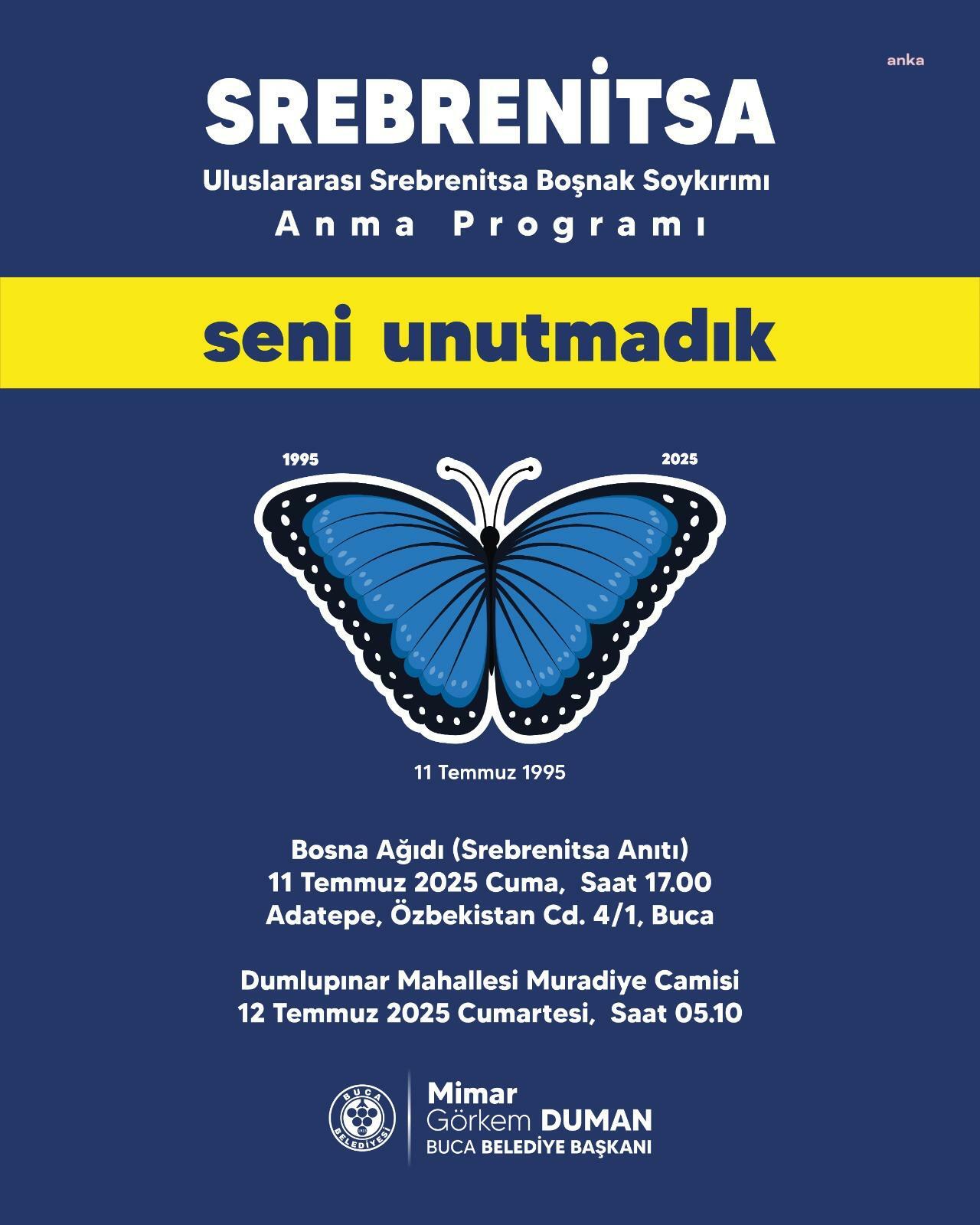Srebrenitsa Soykırımı’nda katledilenler Buca’da anılacak