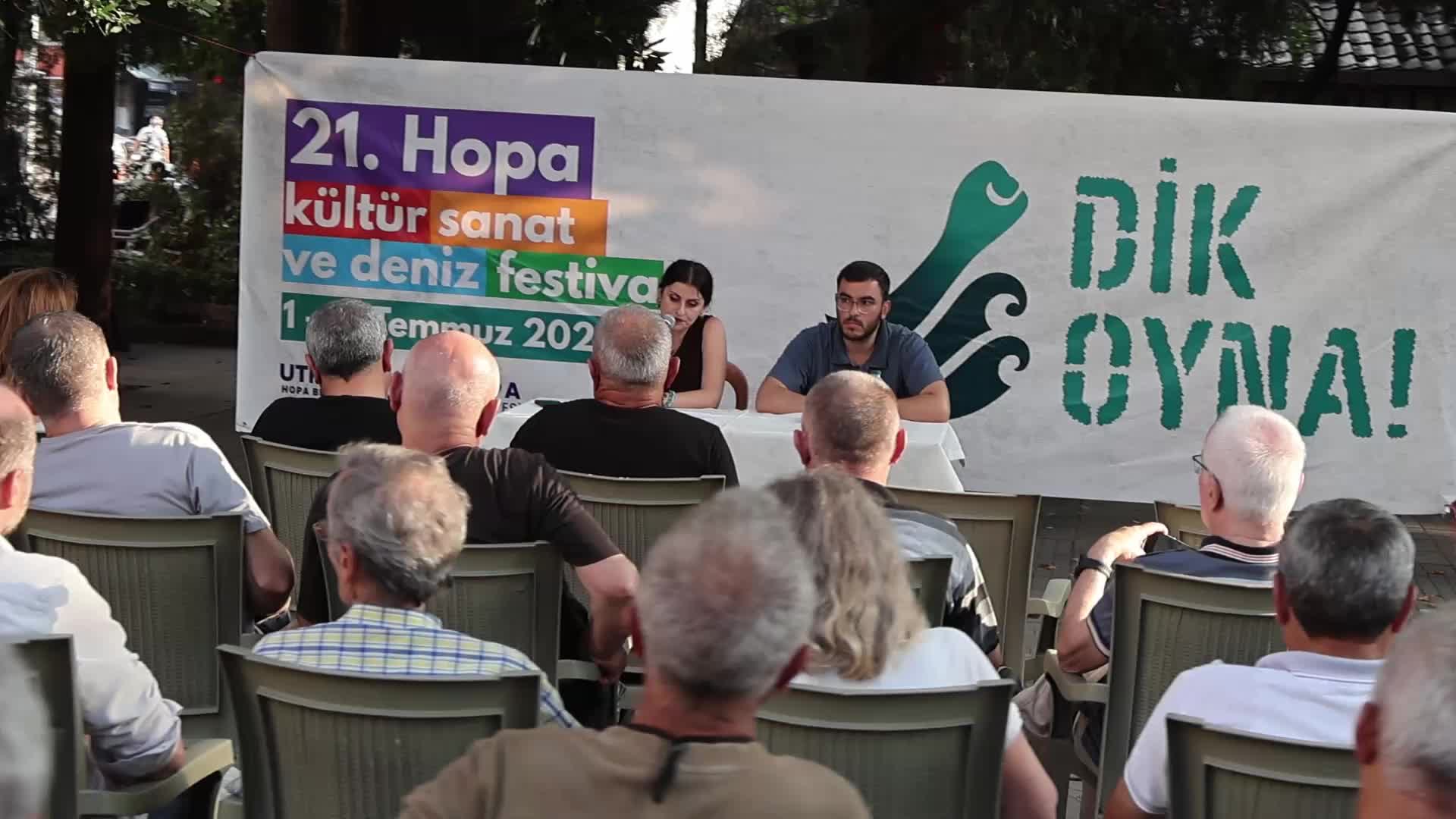 21. Hopa Kültür, Sanat ve Deniz Festivali'nde ''tarikat ve cemaat yapıları'' konuşuldu