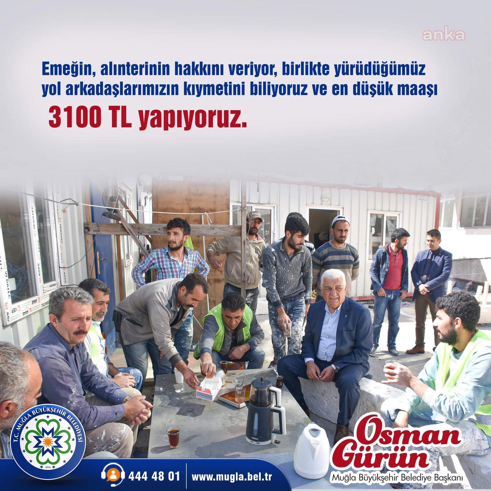 MUĞLA BÜYÜKŞEHİR'DE ASGARİ ÜCRET 3 BİN 100 TL