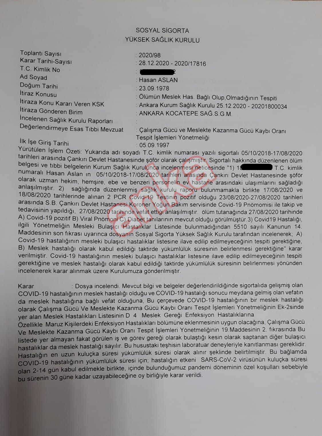 ÇOK ÖNEMLİ KARAR GELDİ: SGK YÜKSEK SAĞLIK KURULU COVİD19'U MESLEK HASTALIKLARI ARASINA ALDI
