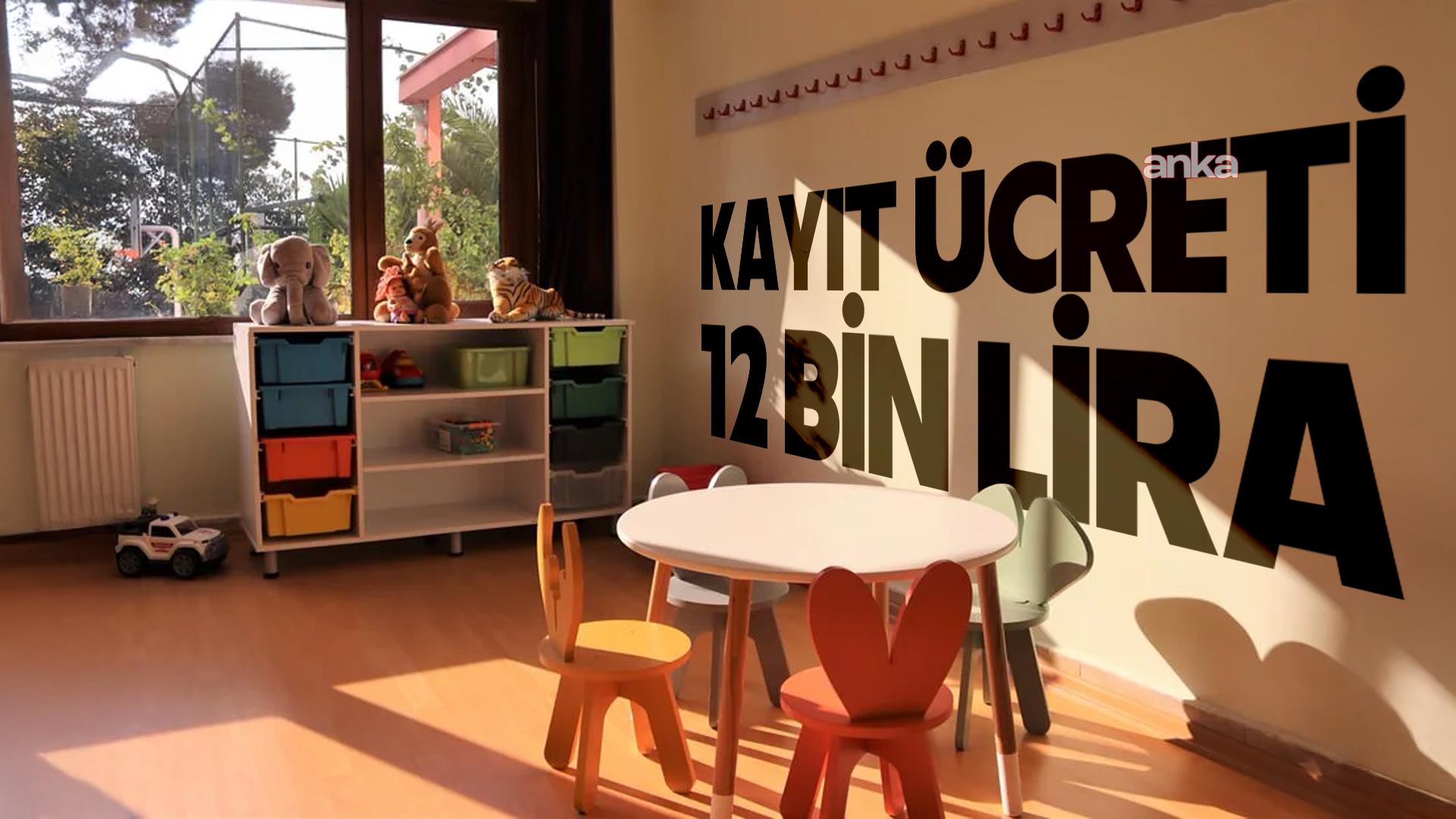 Devlet anaokulunda 12 bin lira "katkı payı": "Bakan, ekonomik durumu yüzünden çocuğunu okula yazdıramasaydı ne hissederdi?"